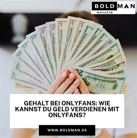 als mann bei onlyfans geld verdienen|Selbstständig mit OnlyFans: Das musst du beachten,。